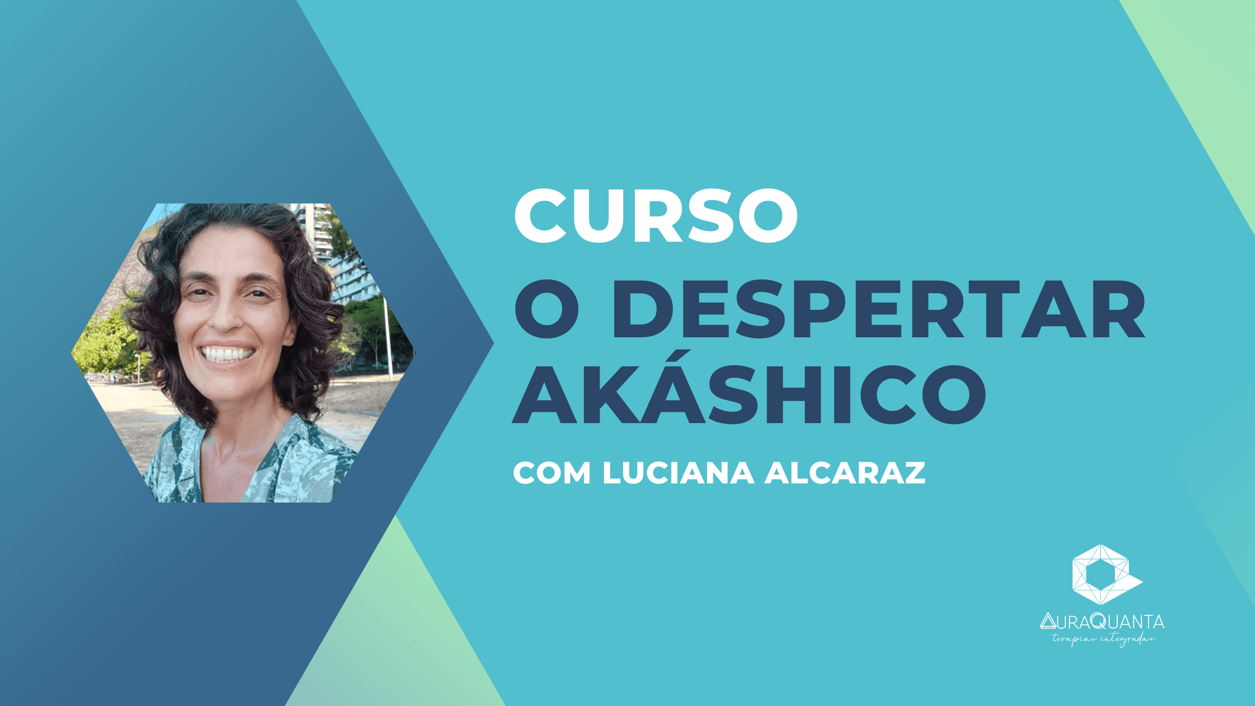 Curso Despertar Akáshico em Copacabana AuraQuanta